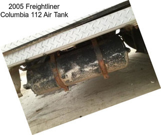 2005 Freightliner Columbia 112 Air Tank