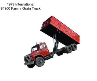 1979 International S1900 Farm / Grain Truck