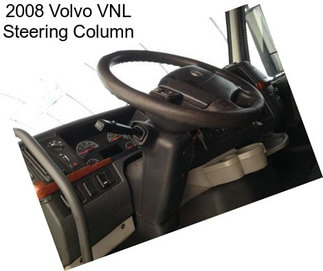 2008 Volvo VNL Steering Column