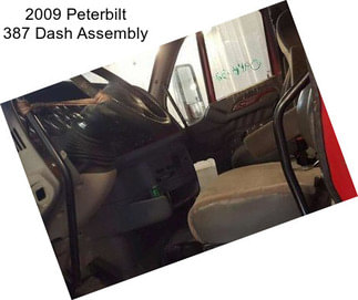 2009 Peterbilt 387 Dash Assembly