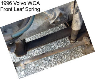 1996 Volvo WCA Front Leaf Spring