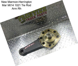 New Marmon-Herrington Mar Mt14 1021 Tie Rod Arm Rh