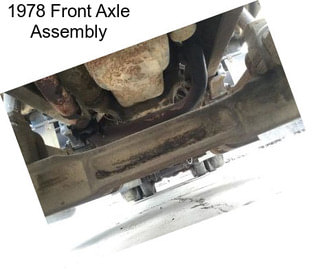 1978 Front Axle Assembly