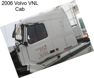 2006 Volvo VNL Cab