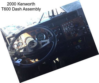 2000 Kenworth T600 Dash Assembly