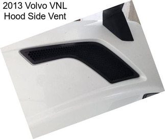 2013 Volvo VNL Hood Side Vent