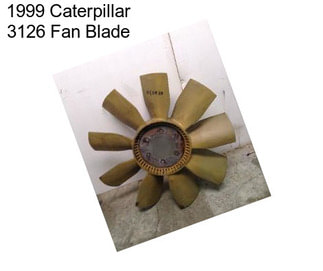 1999 Caterpillar 3126 Fan Blade