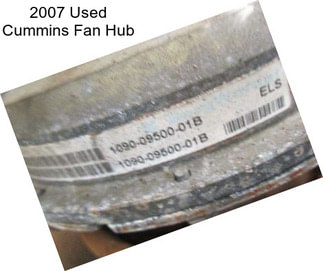 2007 Used Cummins Fan Hub