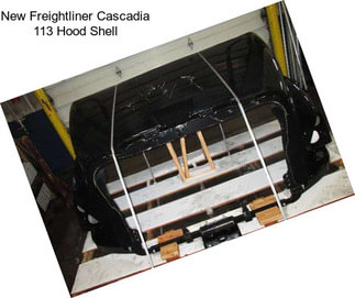 New Freightliner Cascadia 113 Hood Shell