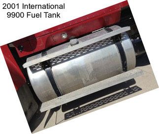 2001 International 9900 Fuel Tank