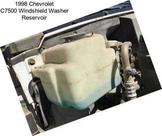 1998 Chevrolet C7500 Windshield Washer Reservoir