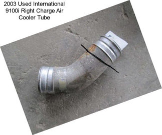 2003 Used International 9100i Right Charge Air Cooler Tube