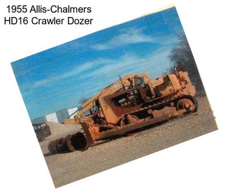 1955 Allis-Chalmers HD16 Crawler Dozer