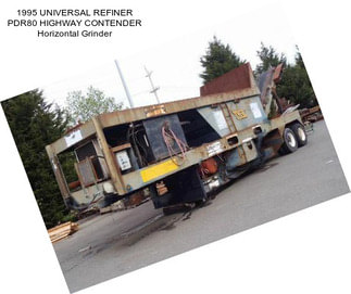 1995 UNIVERSAL REFINER PDR80 HIGHWAY CONTENDER Horizontal Grinder