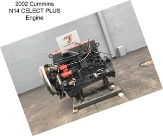 2002 Cummins N14 CELECT PLUS Engine