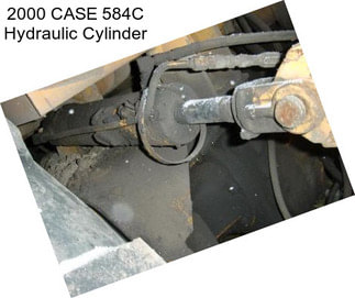 2000 CASE 584C Hydraulic Cylinder