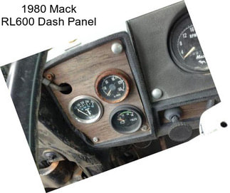 1980 Mack RL600 Dash Panel