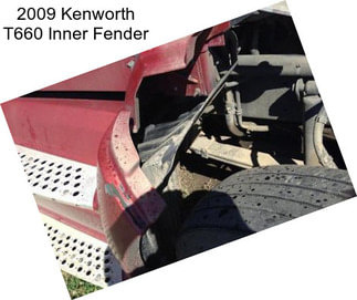 2009 Kenworth T660 Inner Fender