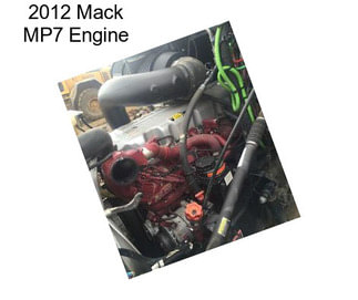 2012 Mack MP7 Engine