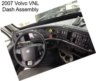 2007 Volvo VNL Dash Assembly