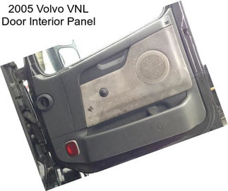 2005 Volvo VNL Door Interior Panel