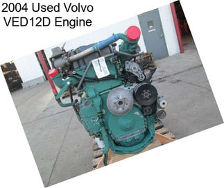 2004 Used Volvo VED12D Engine