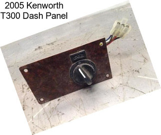 2005 Kenworth T300 Dash Panel