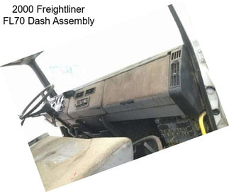 2000 Freightliner FL70 Dash Assembly