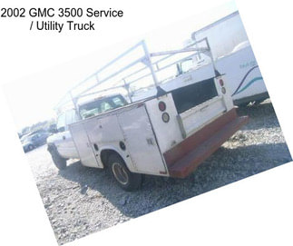 2002 GMC 3500 Service / Utility Truck