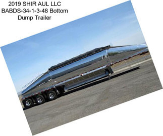 2019 SHIR AUL LLC BABDS-34-1-3-48 Bottom Dump Trailer