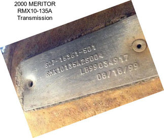 2000 MERITOR RMX10-135A Transmission