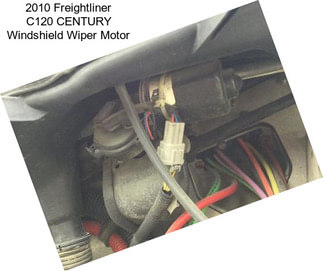 2010 Freightliner C120 CENTURY Windshield Wiper Motor