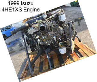 1999 Isuzu 4HE1XS Engine