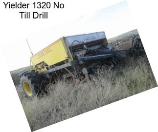 Yielder 1320 No Till Drill