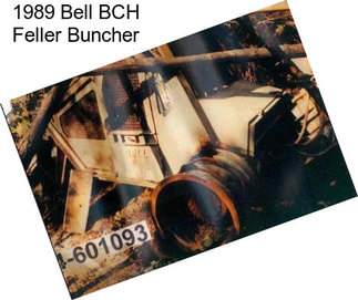 1989 Bell BCH Feller Buncher