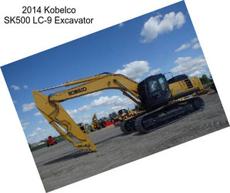 2014 Kobelco SK500 LC-9 Excavator