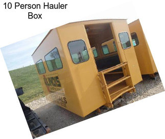 10 Person Hauler Box