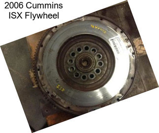 2006 Cummins ISX Flywheel