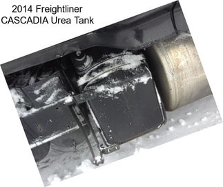 2014 Freightliner CASCADIA Urea Tank