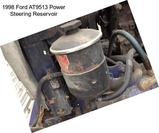 1998 Ford AT9513 Power Steering Reservoir