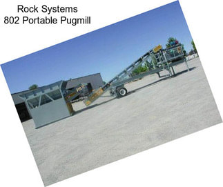 Rock Systems 802 Portable Pugmill