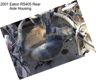 2001 Eaton RS405 Rear Axle Housing