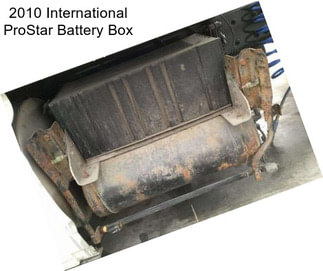 2010 International ProStar Battery Box