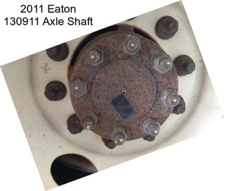2011 Eaton 130911 Axle Shaft