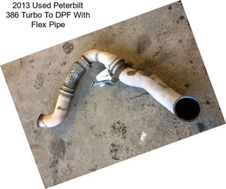 2013 Used Peterbilt 386 Turbo To DPF With Flex Pipe