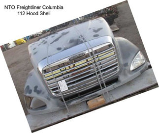 NTO Freightliner Columbia 112 Hood Shell