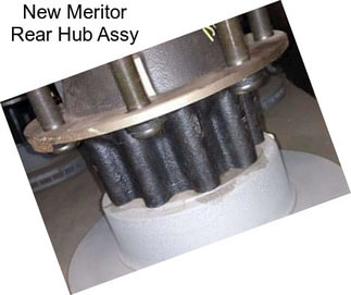 New Meritor Rear Hub Assy