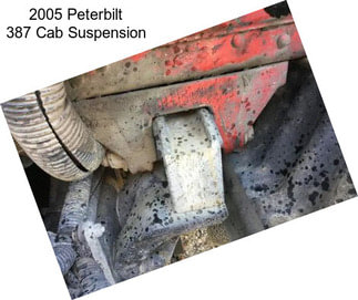 2005 Peterbilt 387 Cab Suspension