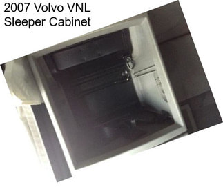 2007 Volvo VNL Sleeper Cabinet