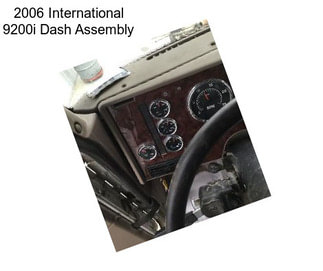 2006 International 9200i Dash Assembly